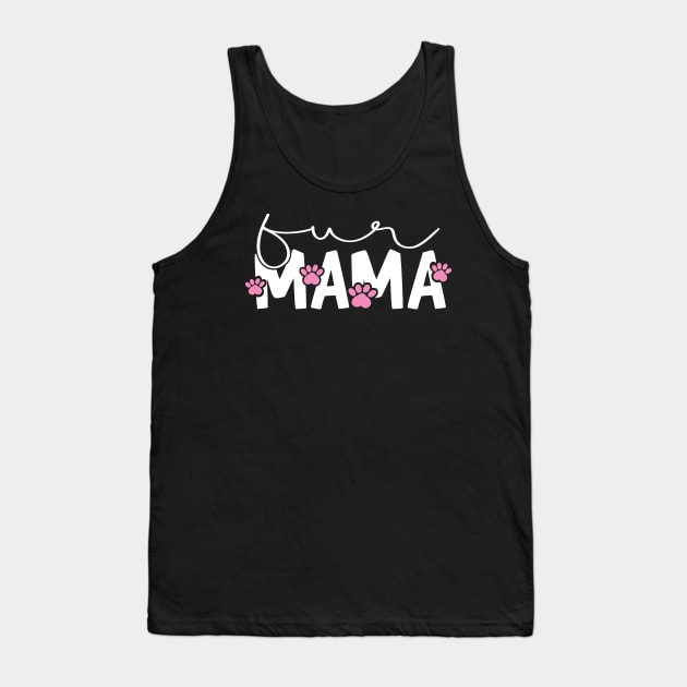 fur Mom White with Pink Paws Tank Top by Mystic Dragon Designs